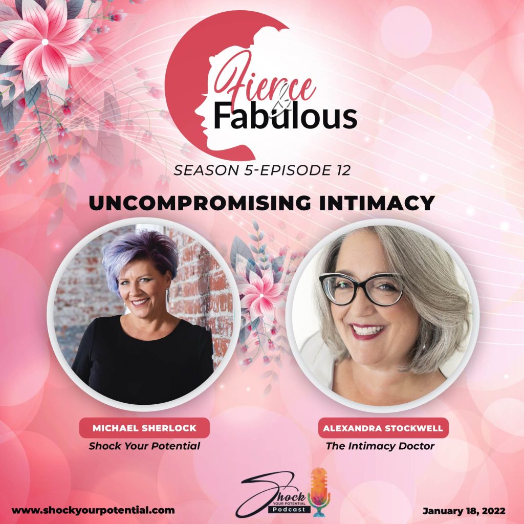 Uncompromising Intimacy – Alexandra Stockwell