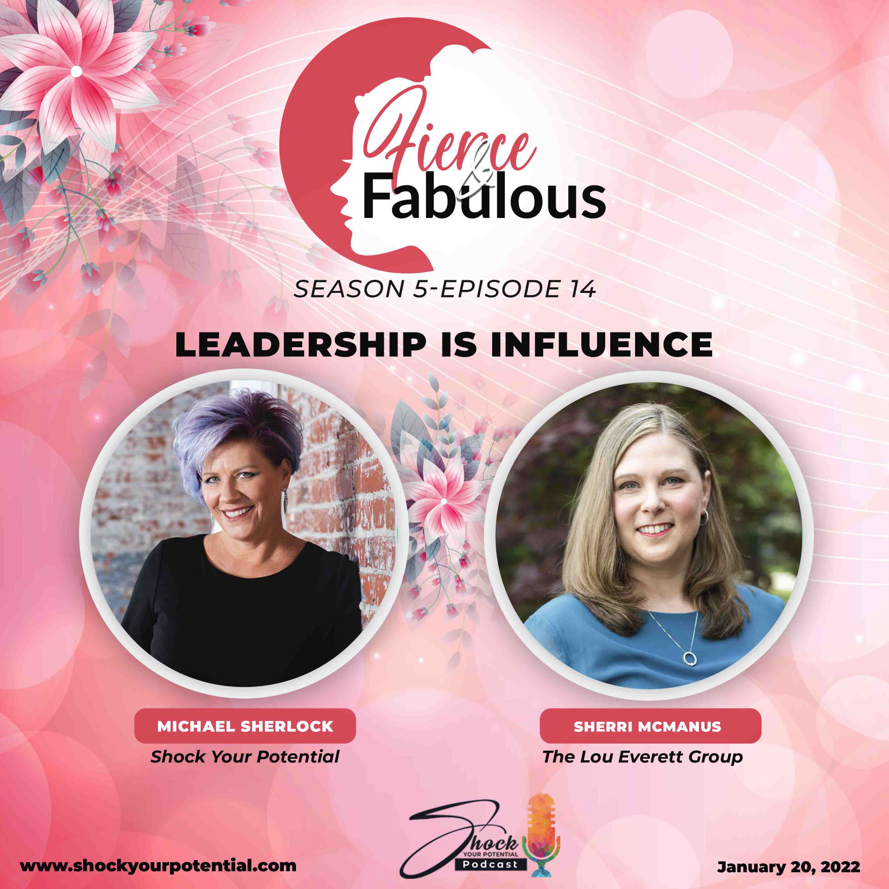 Leadership is Influence – Sherri McManus