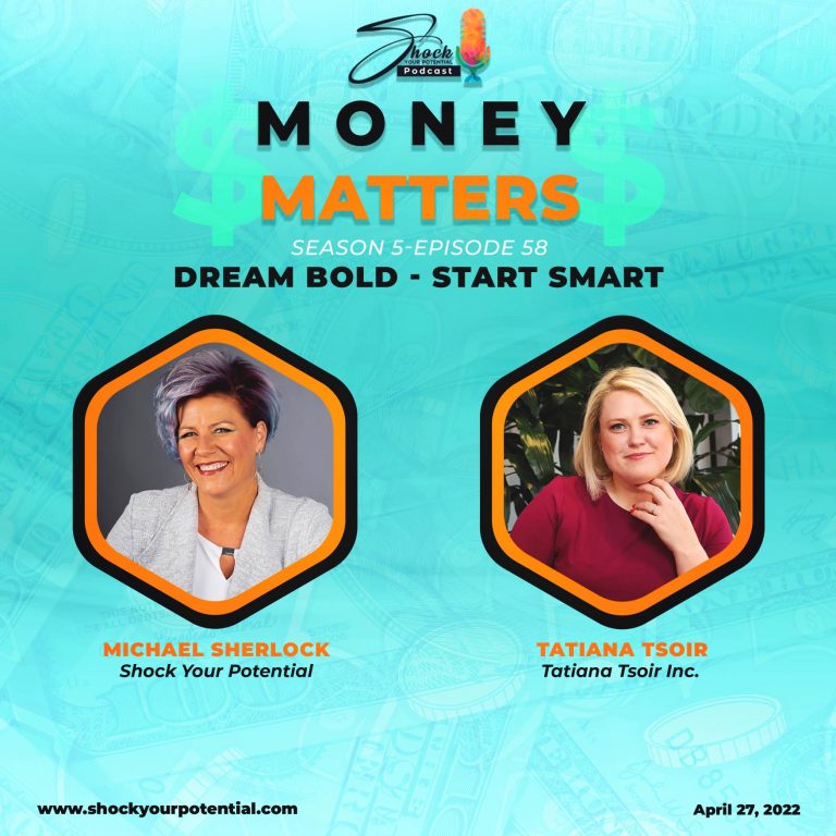 Read more about the article Dream Bold – Start Smart – Tatiana Tsoir