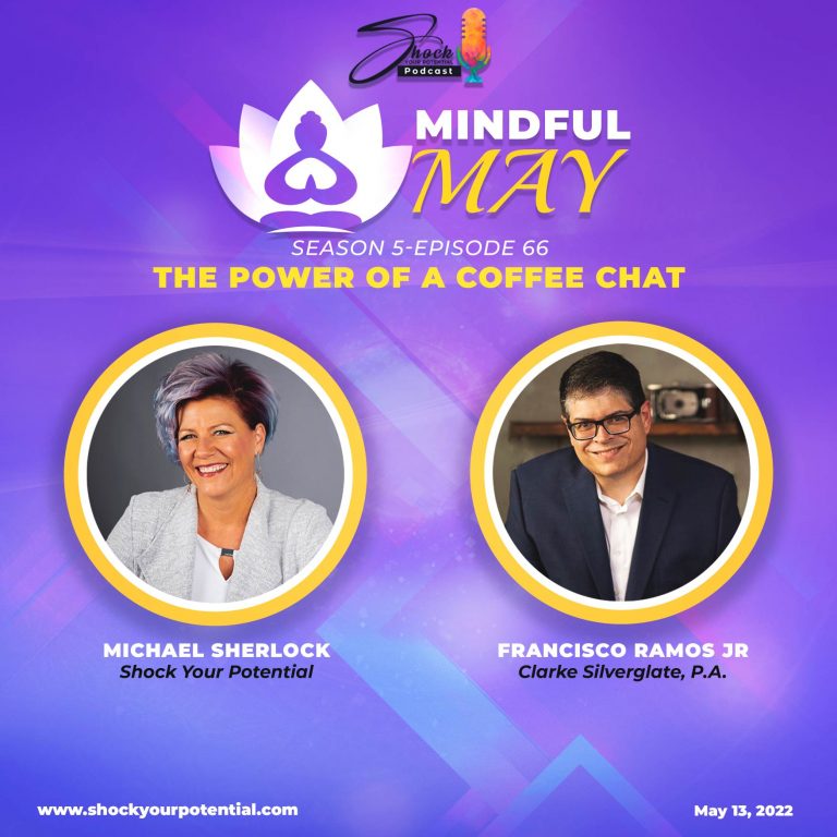 Read more about the article The Power of a Coffee Chat – Francisco Ramos Jr.