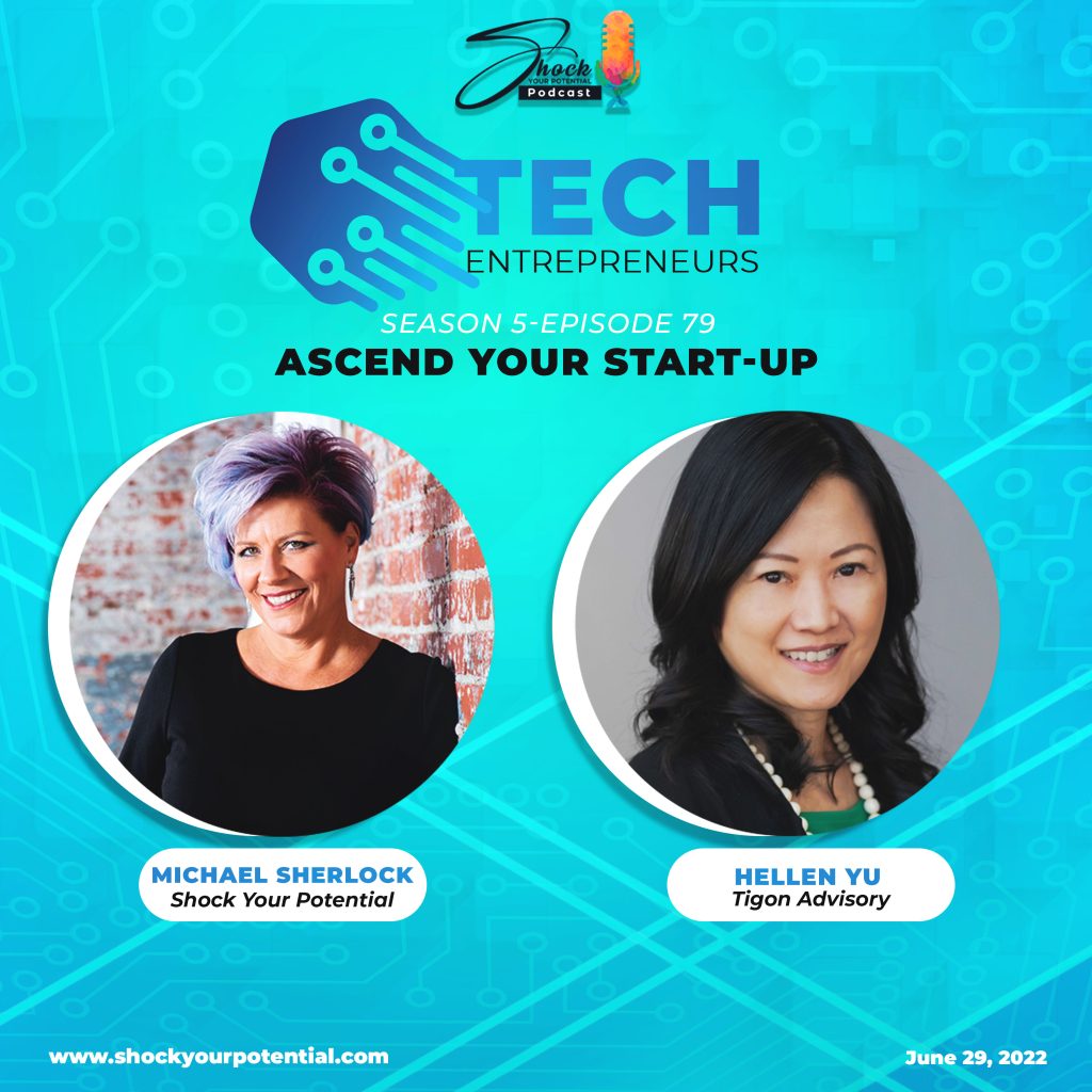 Ascend Your Start-up – Helen Yu