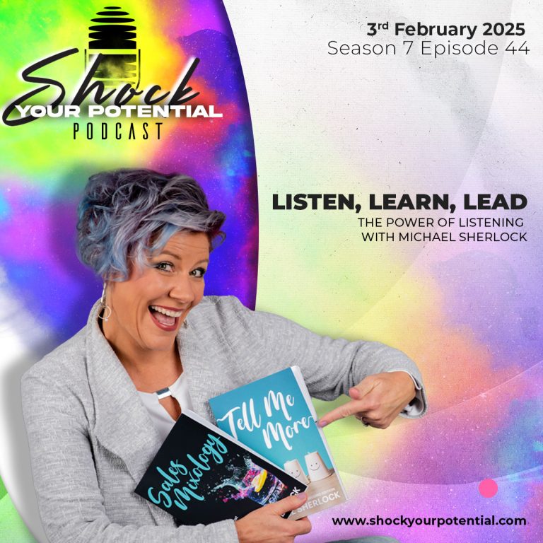 Read more about the article Listen, Learn, Lead: The Power of Listening with Michael Sherlock