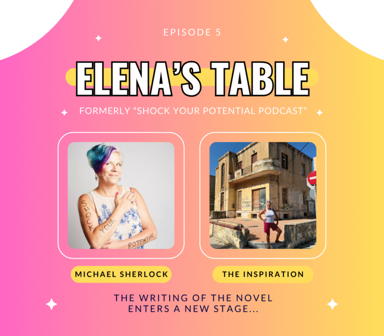 Read more about the article The Writing of Elena’s Table Enters a New Stage – This is getting real!